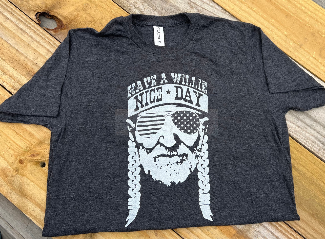 Have A Willie Nice Day